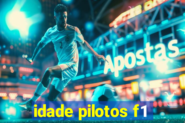 idade pilotos f1